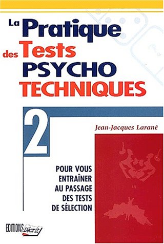 La pratique des tests psychotechniques 9782903893187