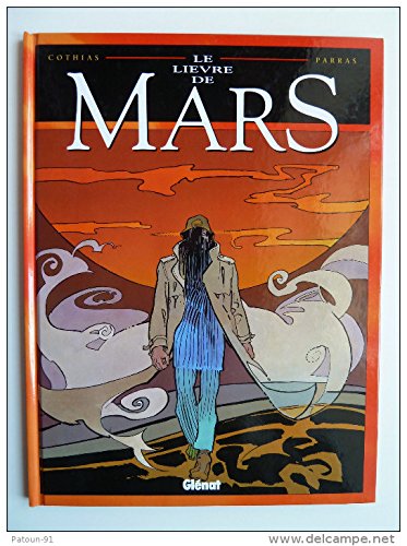 Le Lièvre de Mars, Tome 1 : 9782723416085