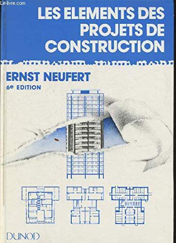 Les éléments des projets de construction 9782040111786