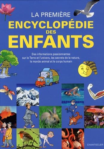 La première encyclopédie des enfants 9782803451739