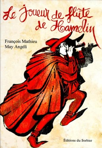Le Joueur de flûte de Hamelin 9782732034829