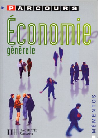 Économie générale 9782011670052