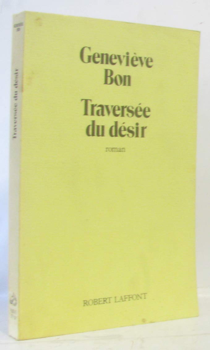 TRAVERSEE DU DESIR 9782221052099