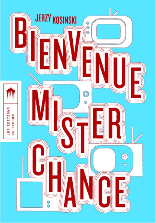 Bienvenue Mister Chance 9782490501502