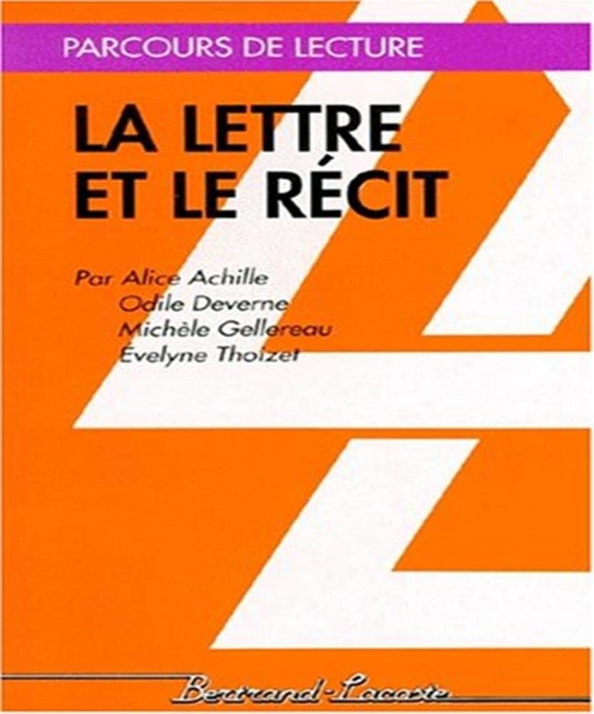 LA LETTRE ET LE RECIT-PARCOURS DE LECTURE 9782735206414