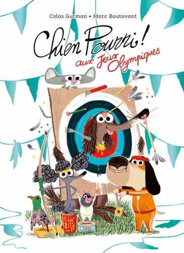 Chien Pourri aux Jeux olympiques (grand format) 9782211338189