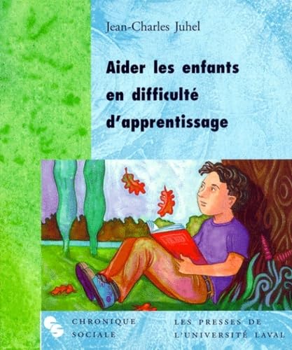 Aider les enfants en difficulté d'apprentissage 9782763775258