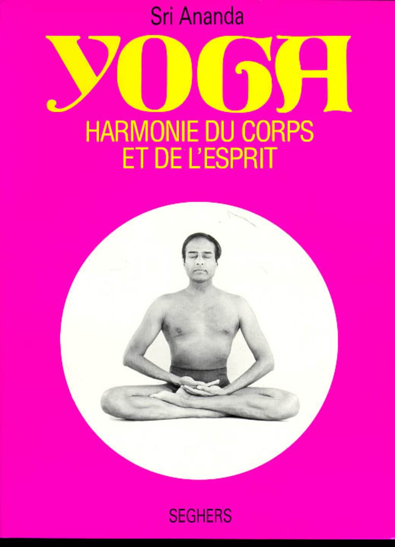 Yoga : harmonie du corps et de l'esprit 9782221012567