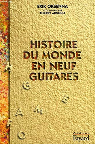 Histoire du monde en neuf guitares 9782213595498