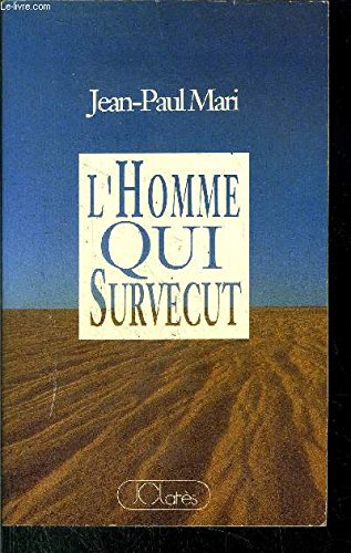 L'homme qui survécut 9782709609166