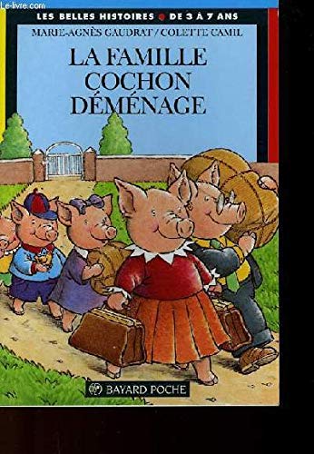 La Famille Cochon déménage 9782227728110