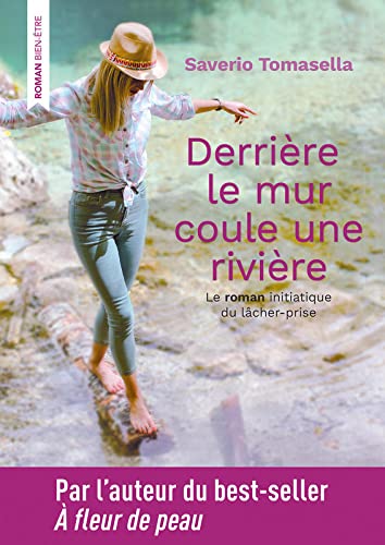 Derrière le mur coule une rivière 9782298152883