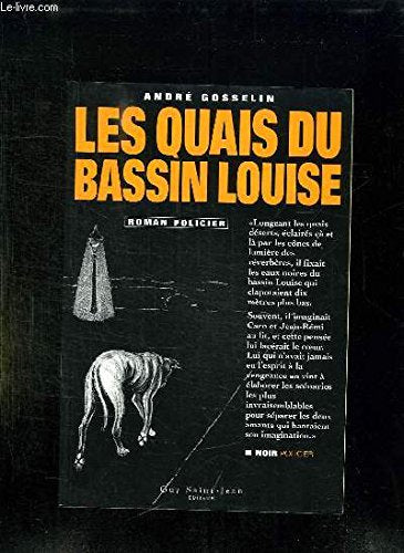 Quais du bassin louise (les) 9782894550106