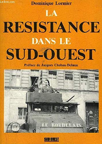 La resistance dans le sud-ouest. 9782905983961