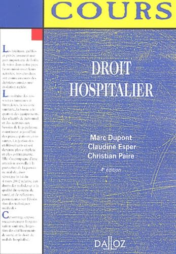 Droit hospitalier : Cours 9782247051298