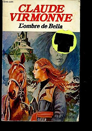 L'ombre de bella 9782235011167