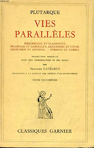 Vies parallèles, tome 3: Phocion et caton le jeune, dion et brutus, timoleon et paul-émile, sertorius et eumène 3665375177923