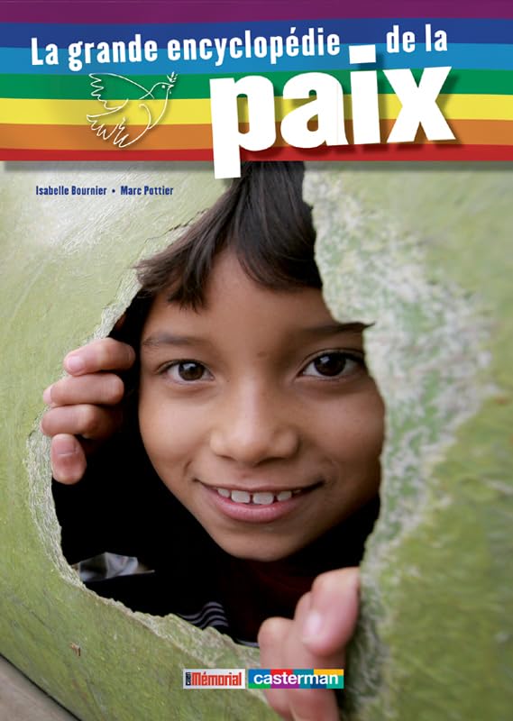 la grande encyclopedie de la paix 9782203002197