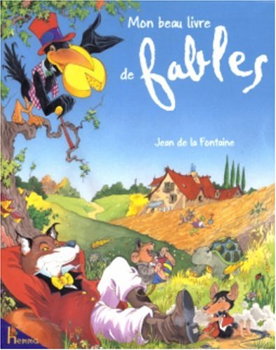 Mon beau livre des fables 9782800688350