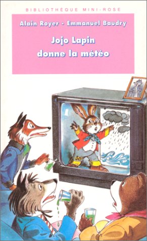 Jojo Lapin donne la météo 9782010181955