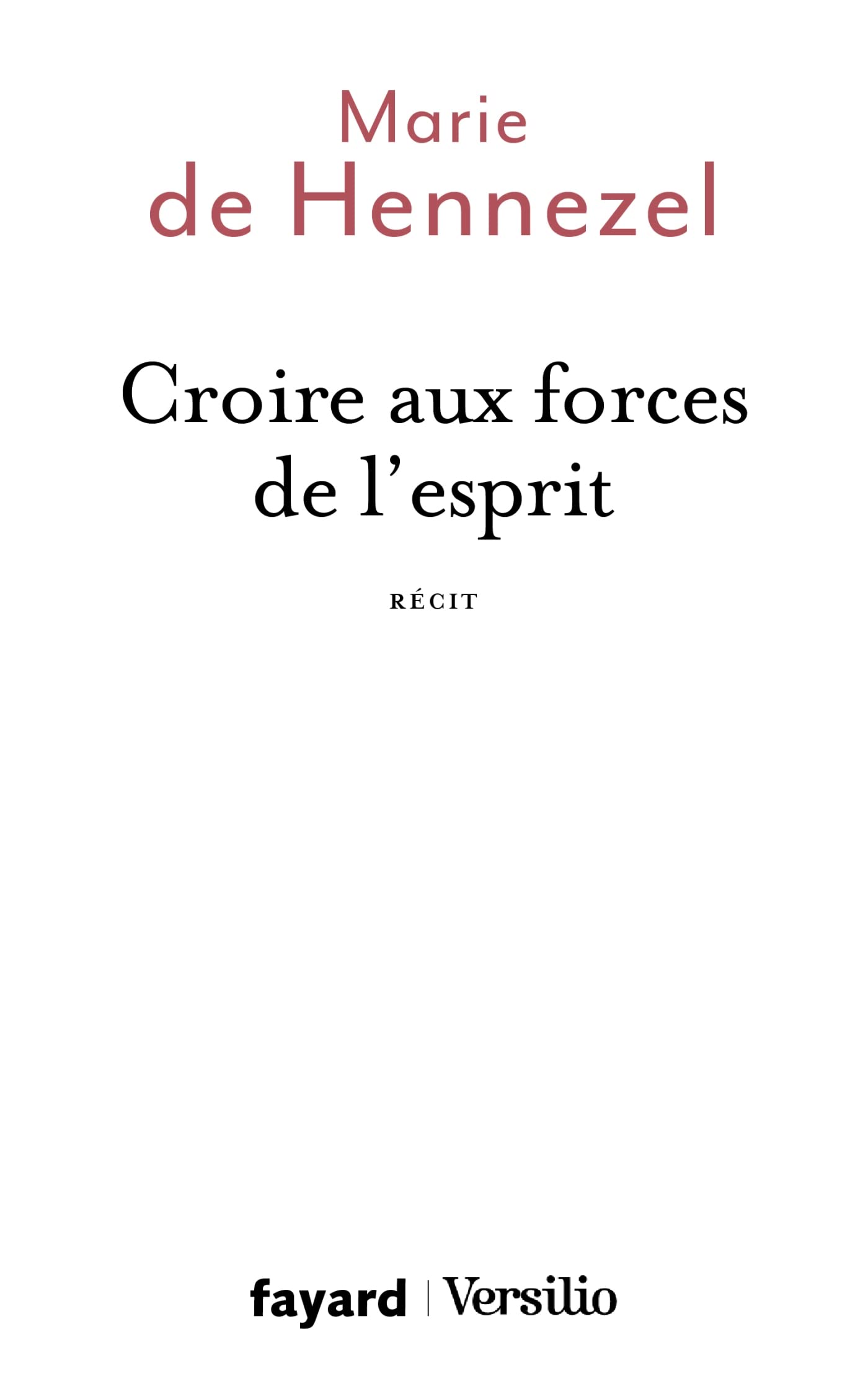 Croire aux forces de l'esprit 9782213701417