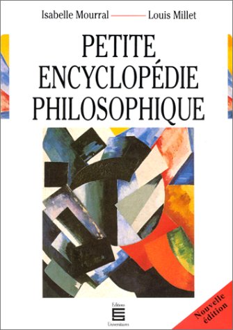 Petite Encyclopedie Philosophique 9782749816975