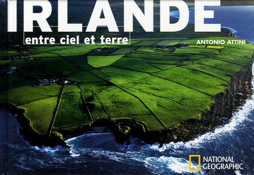 Irlande: Entre ciel et terre 9782845821620