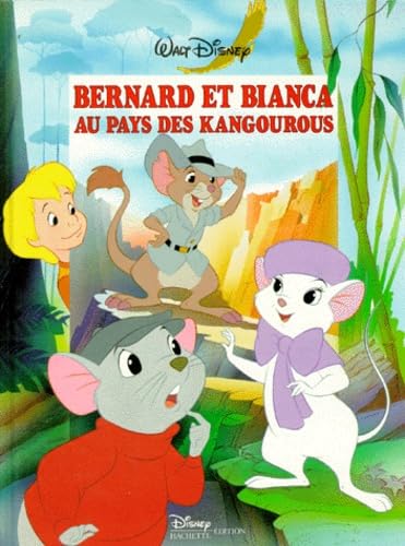 Bernard et Bianca au Pays des kangourous 9782230000852