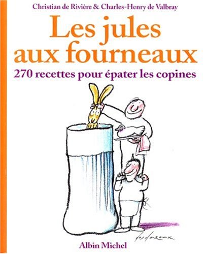 Les Jules aux fourneaux 9782226115294