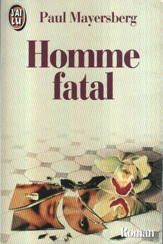 Homme fatal ****** 9782277233176