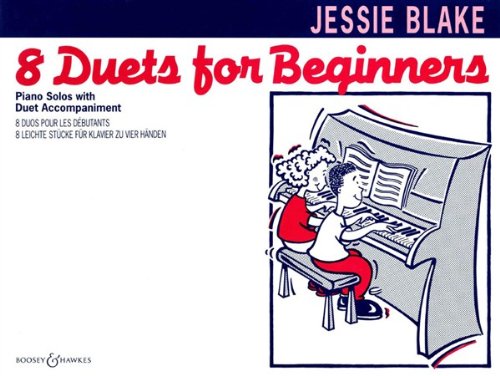 Jessie Blake: Eight Duets For Beginners. Partitions pour Piano, Piano Duo 