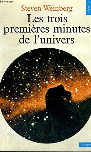 Les Trois premières minutes de l'univers 9782020054256