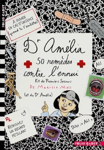 Dr Amélia : 50 remèdes contre l'ennui 9782070538430