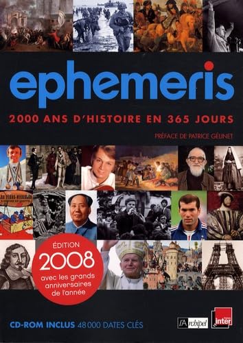 Ephéméris 2008: 2000 Ans d'histoire en 365 jours 9782841879755