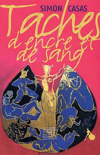 Taches d'encre et de sang 9782846260619