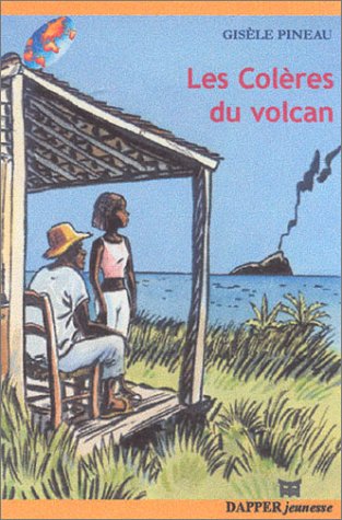 Les colères du Volcan 9782915258042