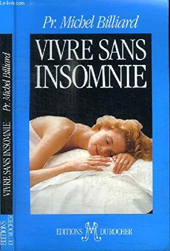 Vivre sans insomnie 9782268015637