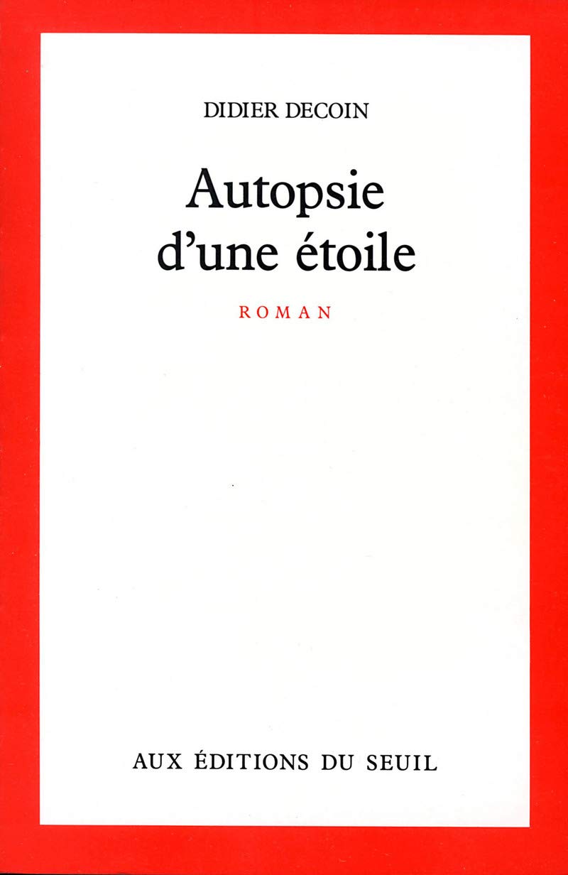 Autopsie d'une étoile 9782020097192