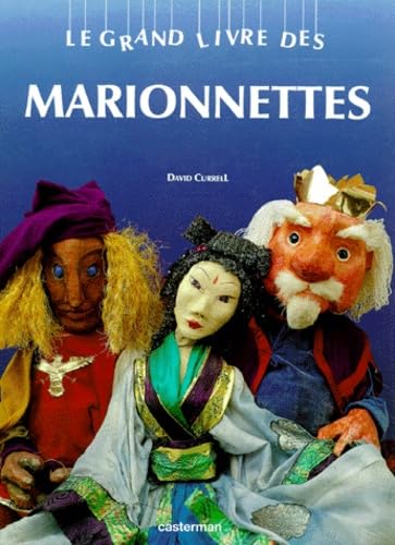 Le grand livre des marionnettes 9782203144187