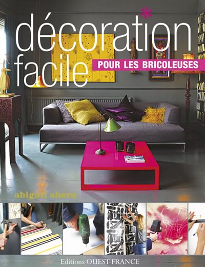 Décoration facile pour les bricoleuses 9782737348129