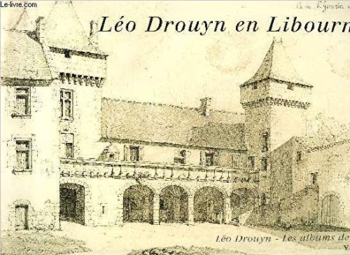 Léo Drouyn Tix en Libournais 9782913568198