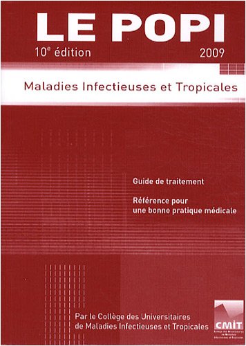 Le POPI : Maladies infectieuses et tropicales 9782916641225