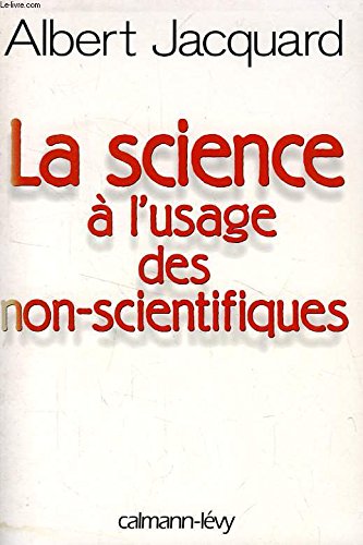 La Science à l'usage des non-scientifiques 9782702132326