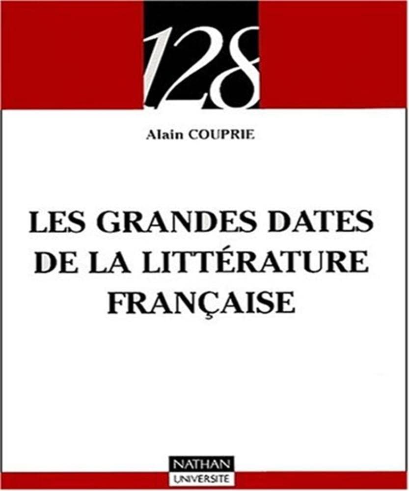 Les grandes dates de la littérature française 9782091912424