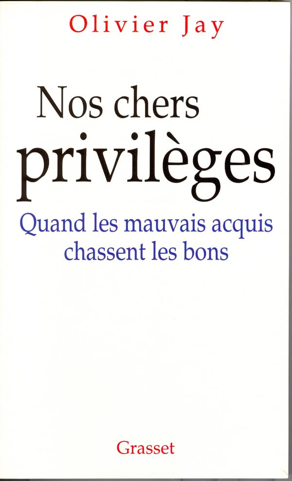 Nos chers privilèges 9782744118395
