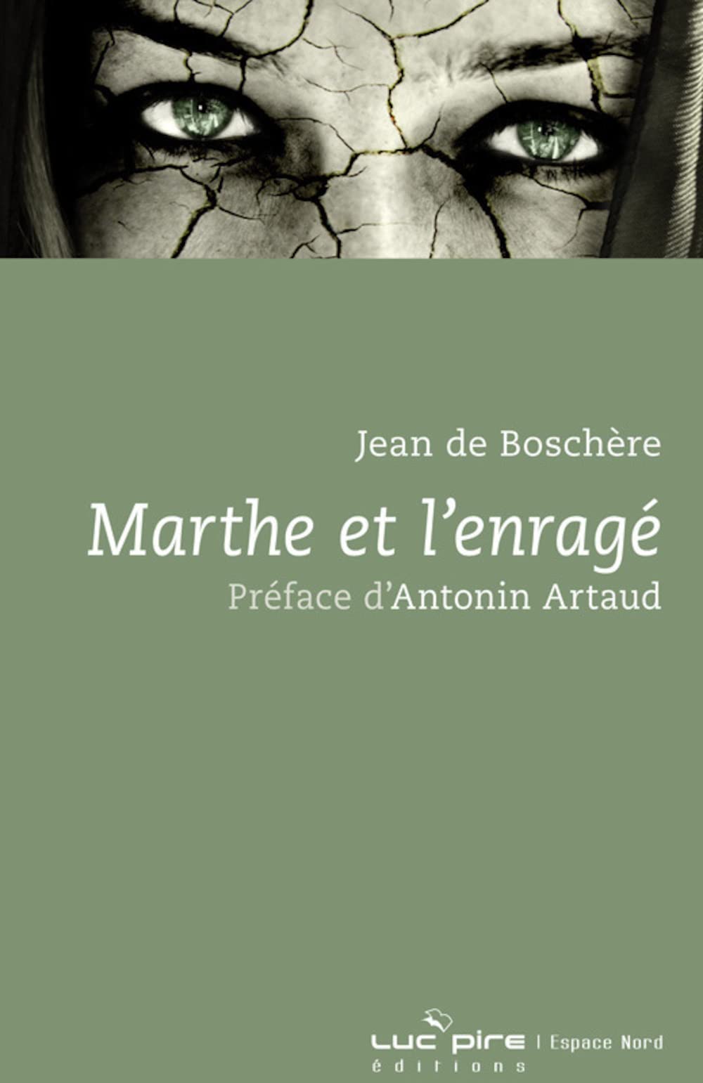 Marthe et l'enragé 9782507003074
