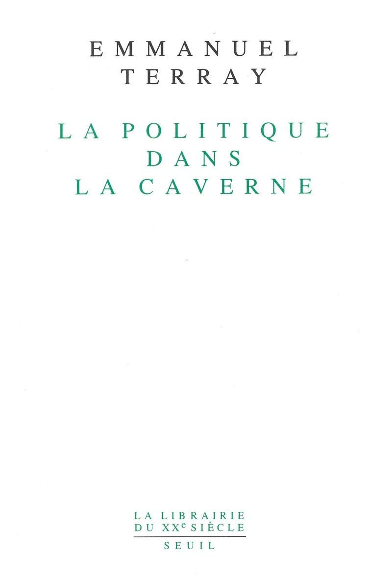 La Politique dans la caverne 9782020120760