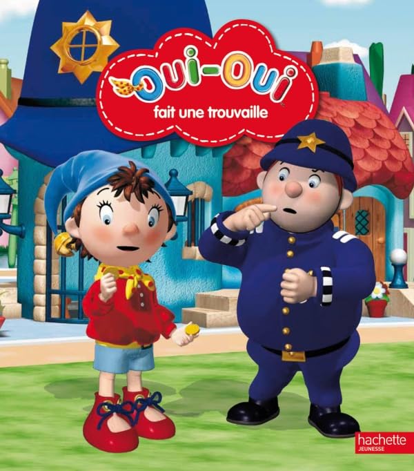 Oui-Oui fait une trouvaille 9782012267855