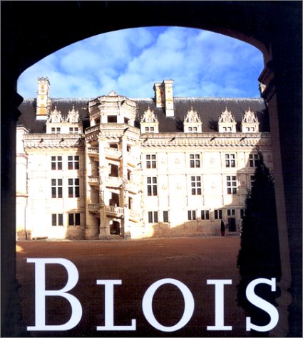 Guide du château de Blois 9782843700248