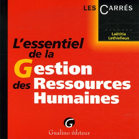 L'essentiel de la Gestion des Ressources Humaines 9782297000727